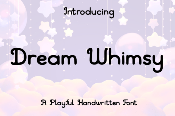 Dream Whimsy Font Review