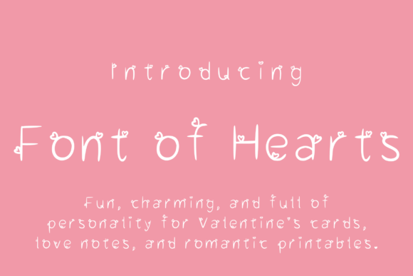 Font of Hearts: Romantic Typeface for Makers