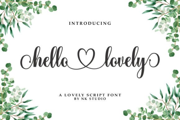 Hello Lovely Font for Business Branding