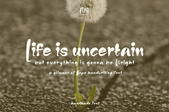 Life is Uncertain Font