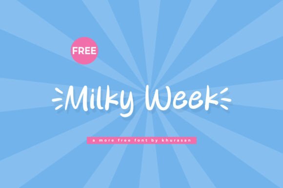 Milky Week Font Review